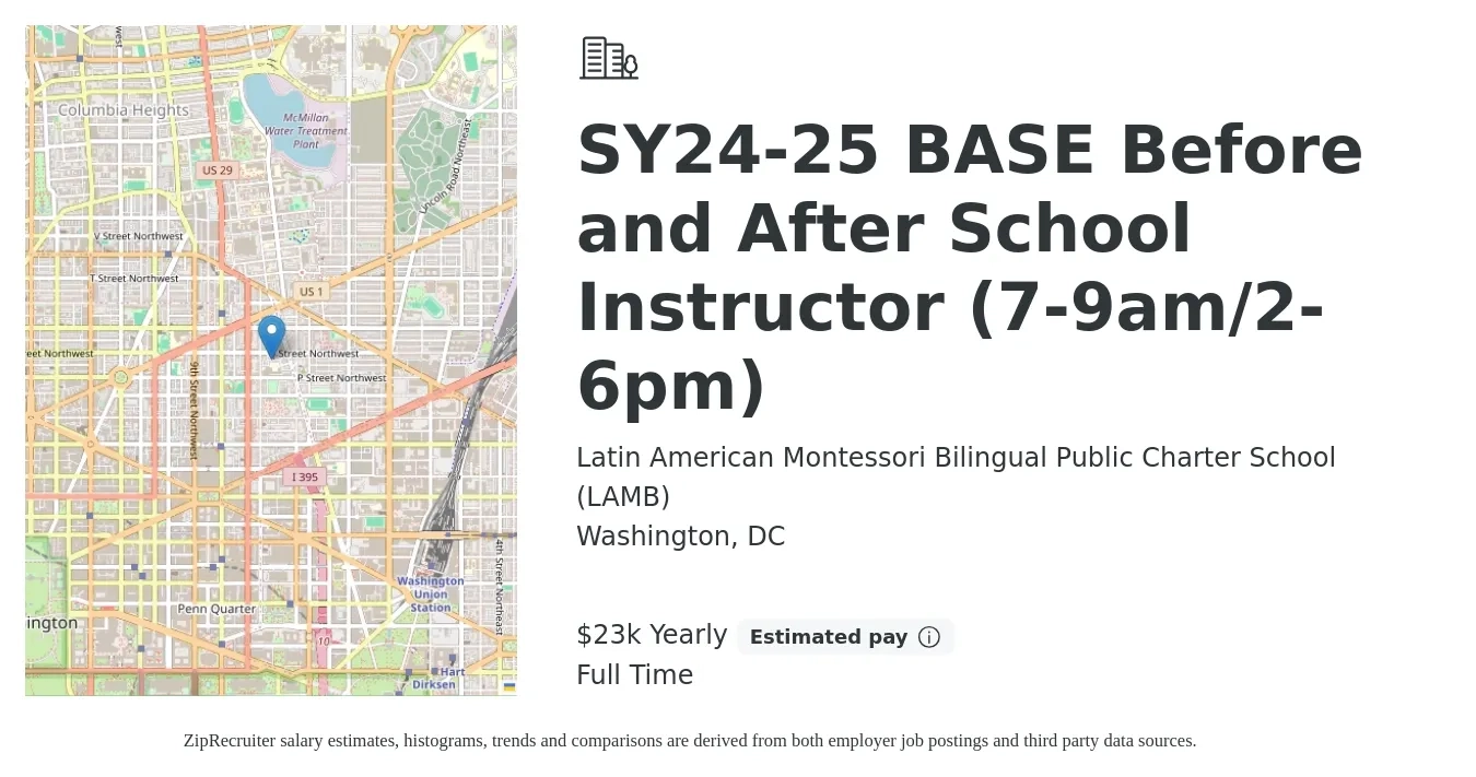 Latin American Montessori Bilingual Public Charter School (LAMB) job posting for a SY24-25 BASE Before and After School Instructor (7-9am/2-6pm) in Washington, DC with a salary of $22,950 Yearly with a map of Washington location.