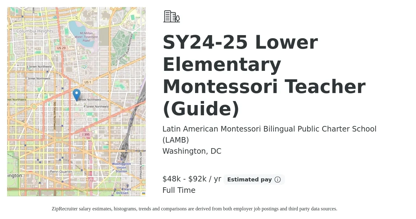Latin American Montessori Bilingual Public Charter School (LAMB) job posting for a SY24-25 Lower Elementary Montessori Teacher (Guide) in Washington, DC with a salary of $48,900 to $92,590 Yearly with a map of Washington location.