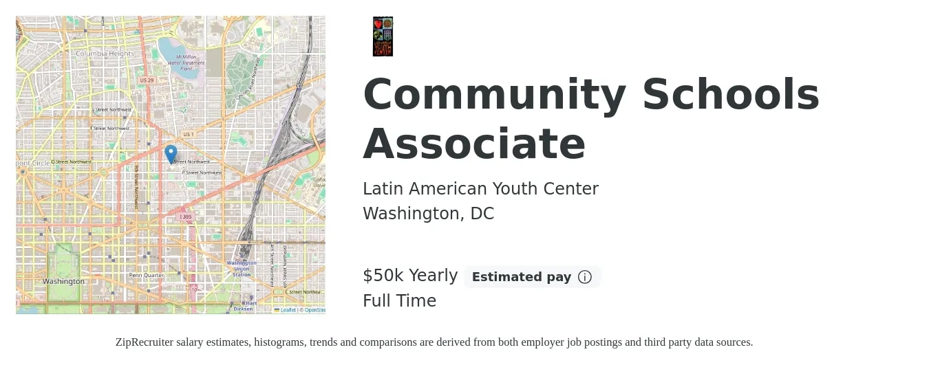 Latin American Youth Center job posting for a Community Schools Associate in Washington, DC with a salary of $50,000 Yearly with a map of Washington location.