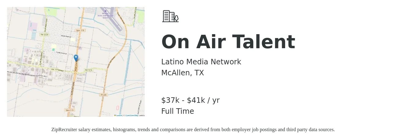 Latino Media Network job posting for a On Air Talent in McAllen, TX with a salary of $37,440 to $41,600 Yearly with a map of McAllen location.