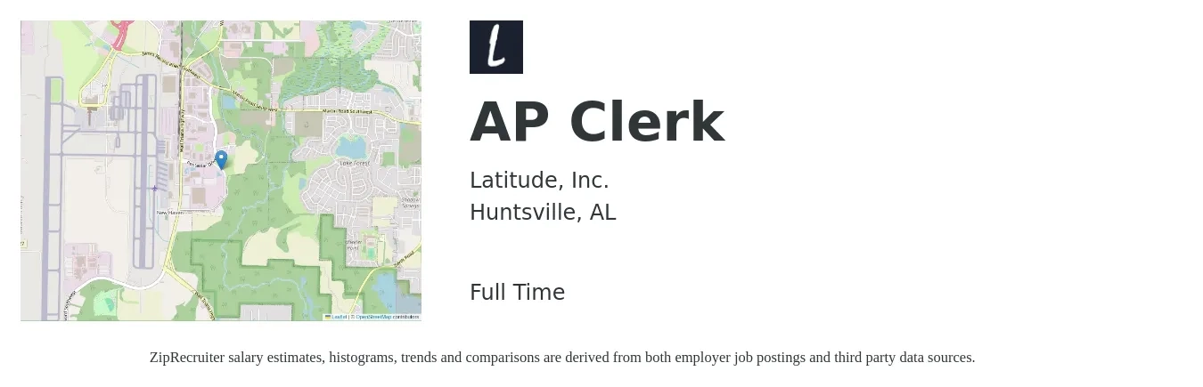 Latitude, Inc. job posting for a AP Clerk in Huntsville, AL with a salary of $19 to $24 Hourly with a map of Huntsville location.