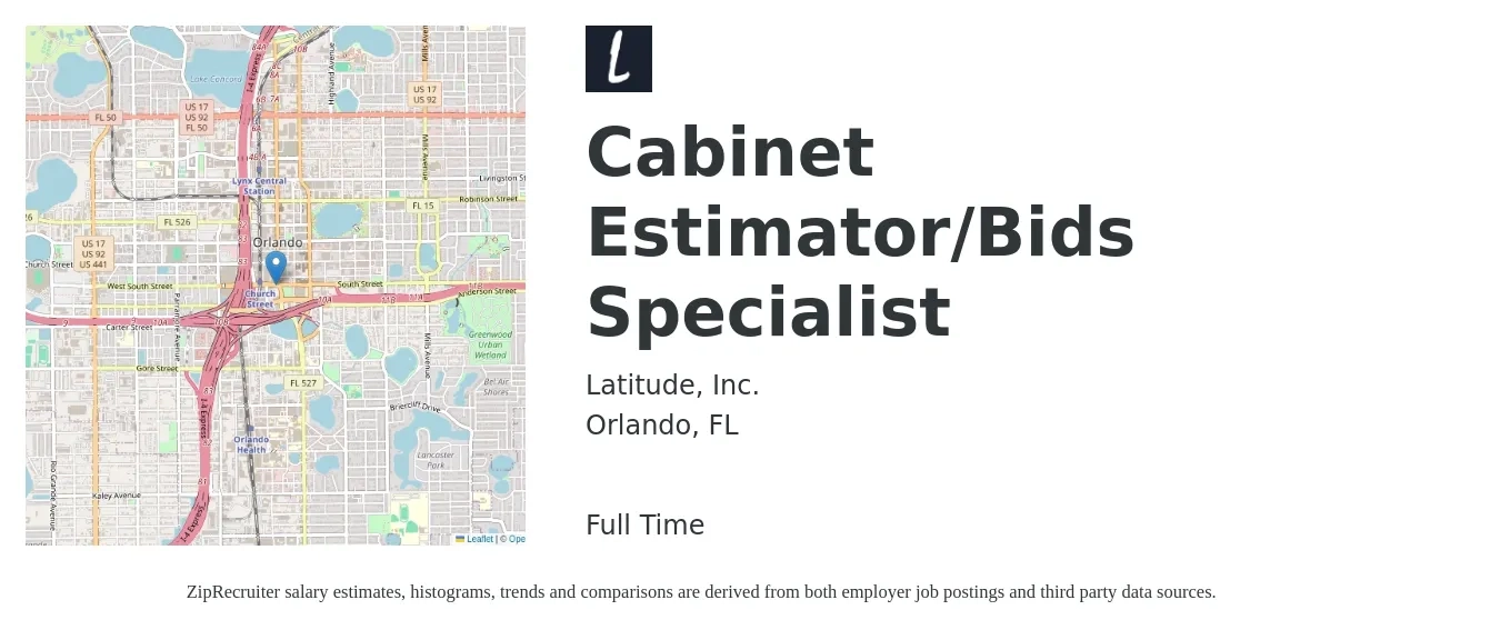 Latitude, Inc. job posting for a Cabinet Estimator/Bids Specialist in Orlando, FL with a salary of $49,500 to $80,700 Yearly with a map of Orlando location.