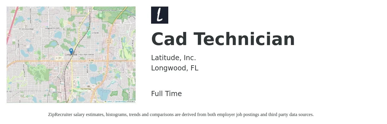 Latitude, Inc. job posting for a Cad Technician in Longwood, FL with a salary of $19 to $28 Hourly with a map of Longwood location.