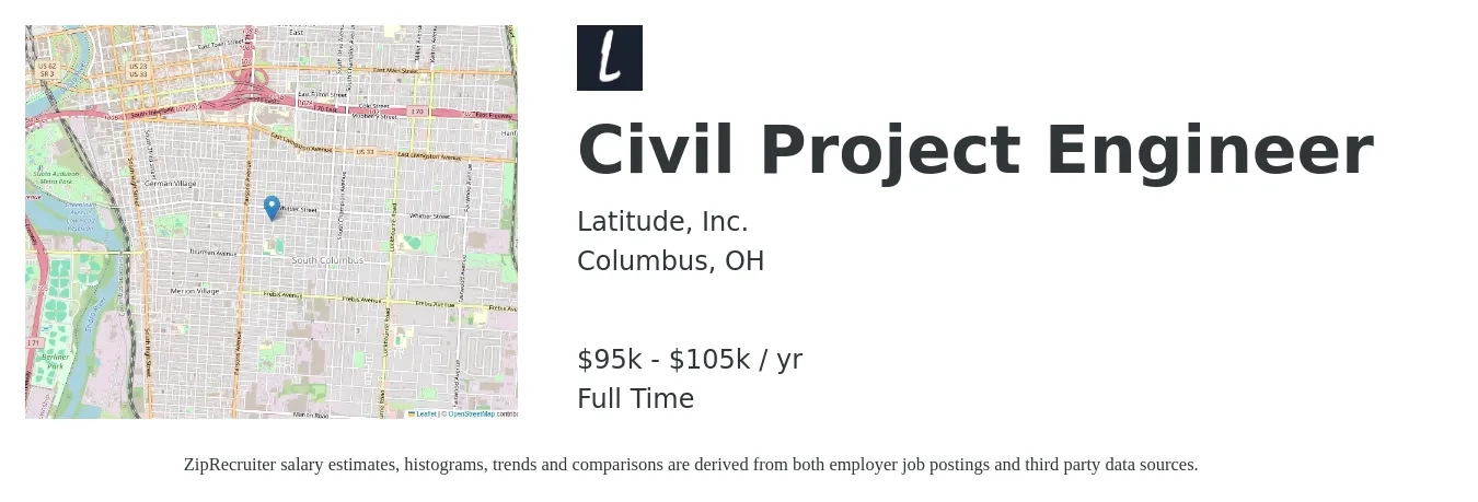 Latitude, Inc. job posting for a Civil Project Engineer in Columbus, OH with a salary of $95,000 to $105,000 Yearly with a map of Columbus location.