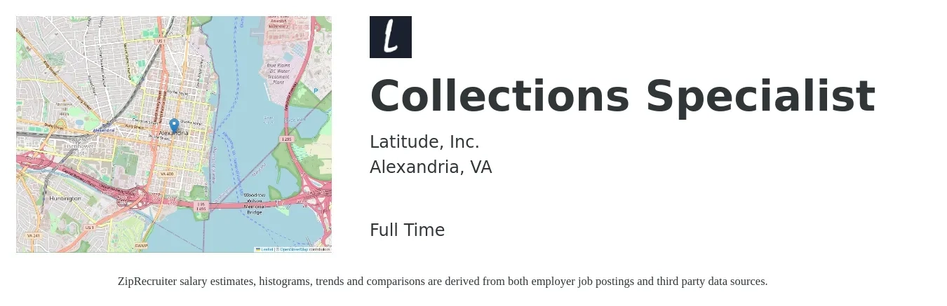 Latitude, Inc. job posting for a Collections Specialist in Alexandria, VA with a salary of $20 to $27 Hourly with a map of Alexandria location.