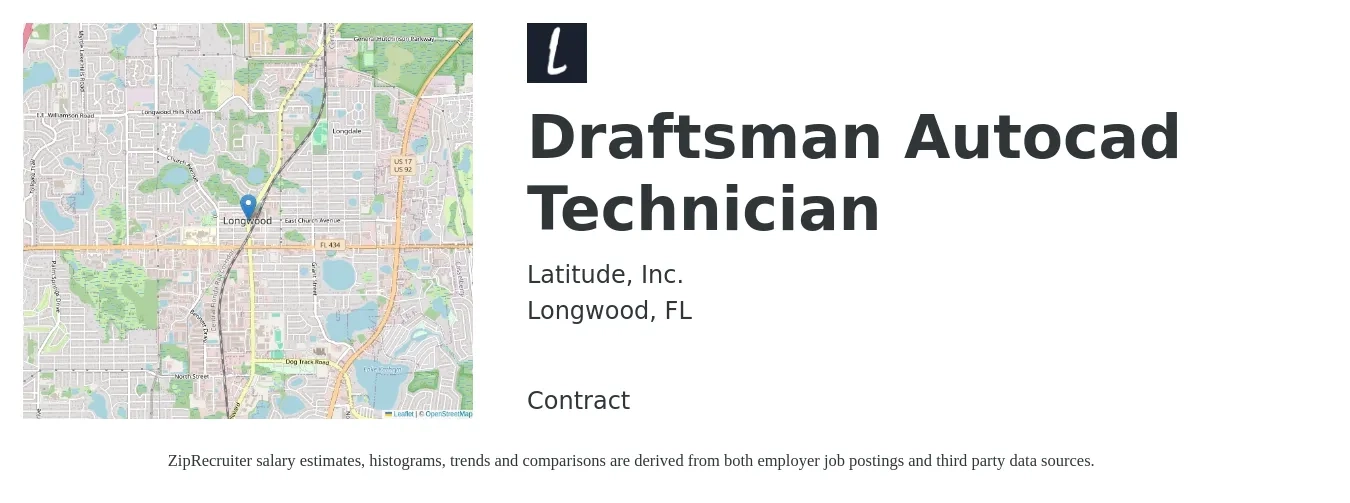 Latitude, Inc. job posting for a Draftsman Autocad Technician in Longwood, FL with a salary of $19 to $28 Hourly with a map of Longwood location.