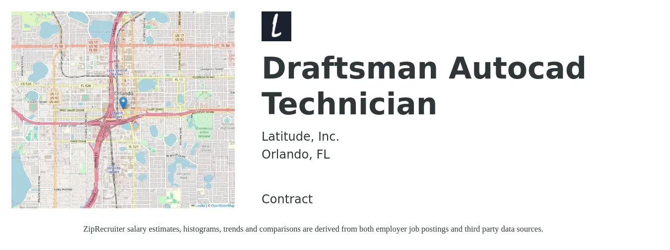 Latitude, Inc. job posting for a Draftsman Autocad Technician in Orlando, FL with a salary of $20 to $30 Hourly with a map of Orlando location.