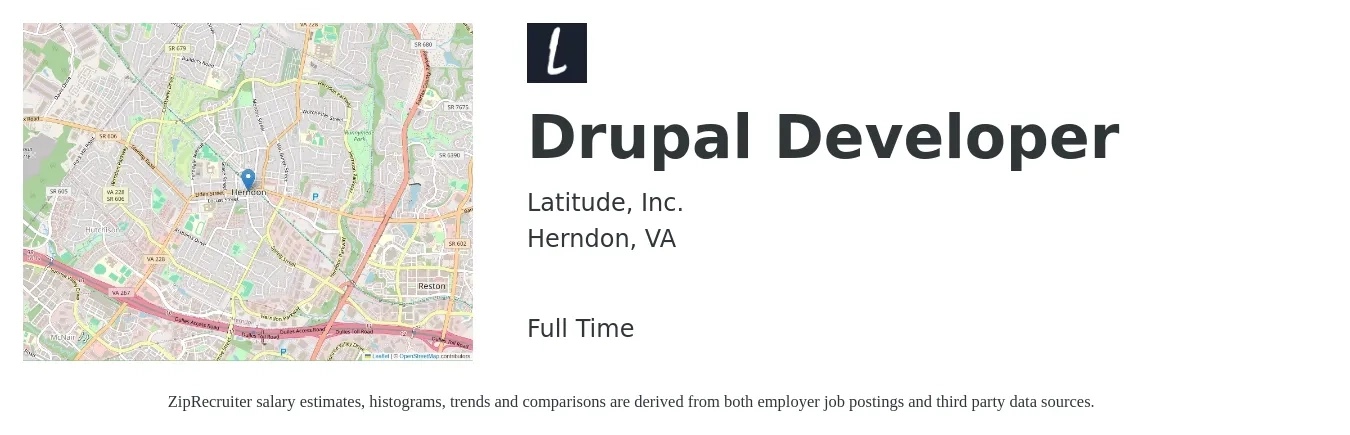 Latitude, Inc. job posting for a Drupal Developer in Herndon, VA with a salary of $94,500 to $132,000 Yearly with a map of Herndon location.