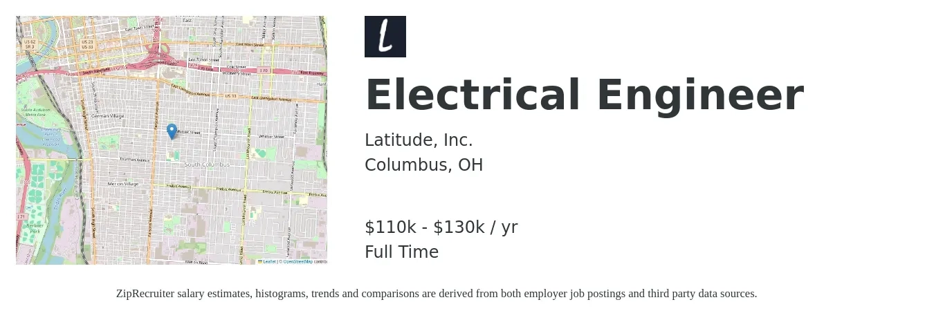 Latitude, Inc. job posting for a Electrical Engineer in Columbus, OH with a salary of $80,200 to $127,500 Yearly with a map of Columbus location.