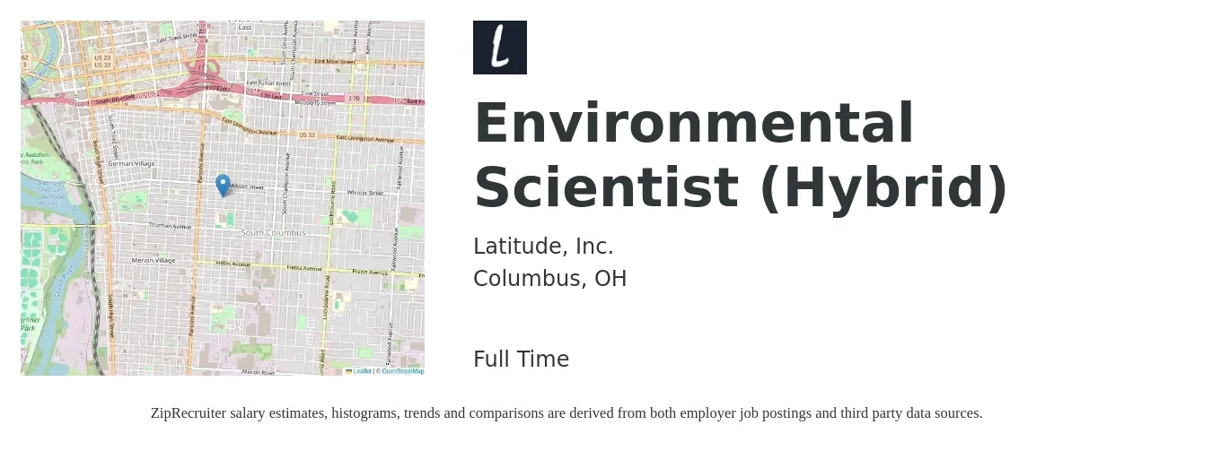 Latitude, Inc. job posting for a Environmental Scientist (Hybrid) in Columbus, OH with a salary of $75,000 to $95,000 Yearly with a map of Columbus location.