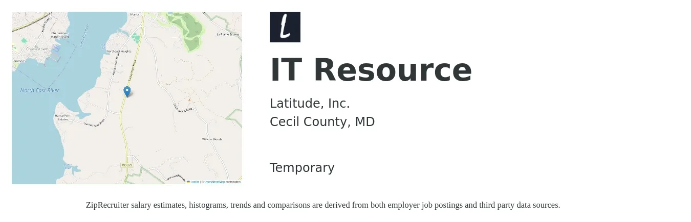 Latitude, Inc. job posting for a IT Resource in Cecil County, MD with a salary of $21 to $43 Hourly with a map of Cecil County location.