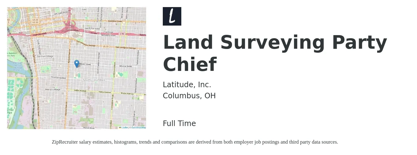 Latitude, Inc. job posting for a Land Surveying Party Chief in Columbus, OH with a salary of $75 to $90 Yearly with a map of Columbus location.