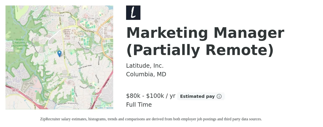 Latitude, Inc. job posting for a Marketing Manager (Partially Remote) in Columbia, MD with a salary of $80,000 to $100,000 Yearly with a map of Columbia location.