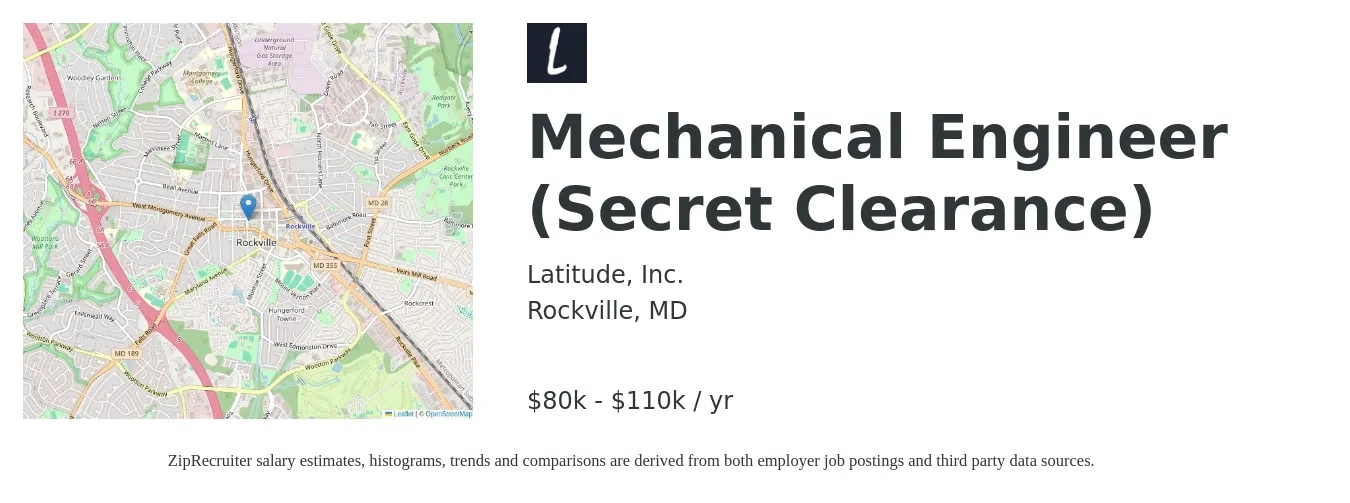 Latitude, Inc. job posting for a Mechanical Engineer (Secret Clearance) in Rockville, MD with a salary of $80,000 to $110,000 Yearly with a map of Rockville location.