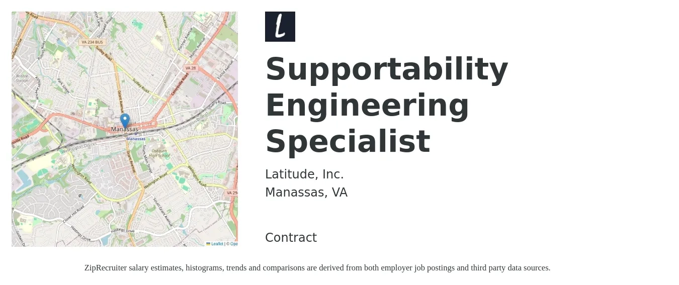 Latitude, Inc. job posting for a Supportability Engineering Specialist in Manassas, VA with a salary of $64,500 to $102,000 Yearly with a map of Manassas location.