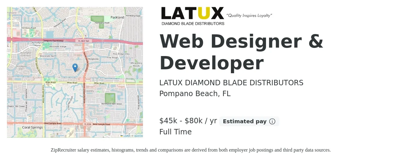 LATUX DIAMOND BLADE DISTRIBUTORS job posting for a Web Designer & Developer in Pompano Beach, FL with a salary of $45,000 to $80,000 Yearly with a map of Pompano Beach location.