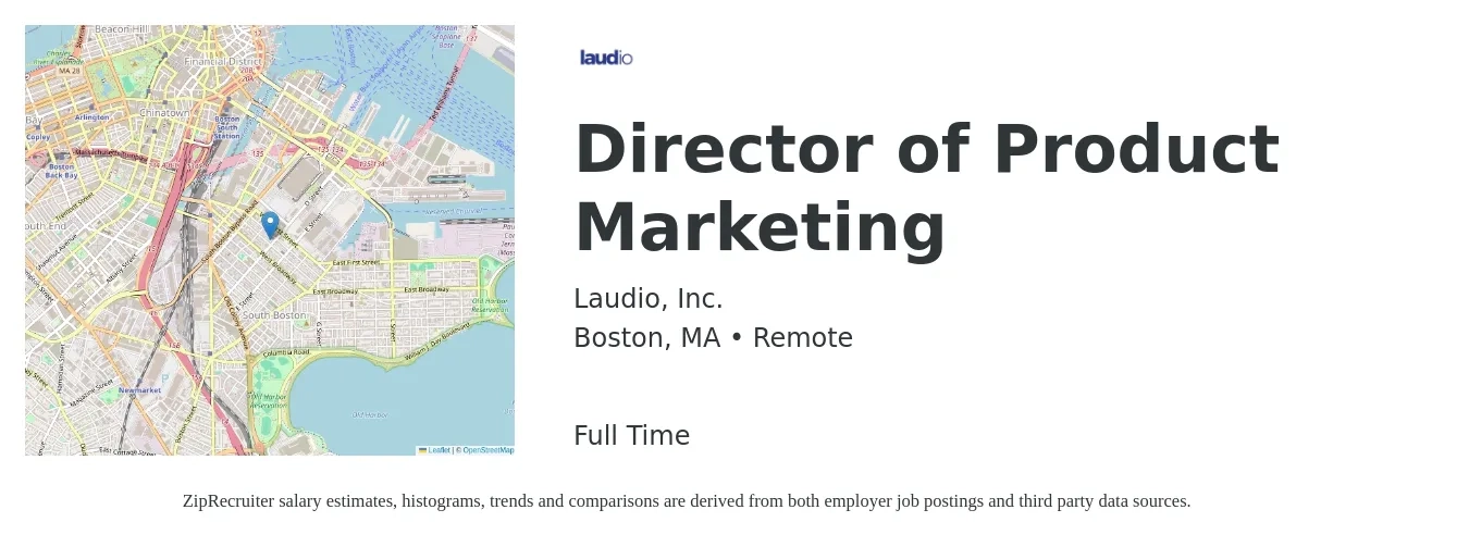 Laudio, Inc. job posting for a Director of Product Marketing in Boston, MA with a salary of $163,500 to $243,400 Yearly with a map of Boston location.
