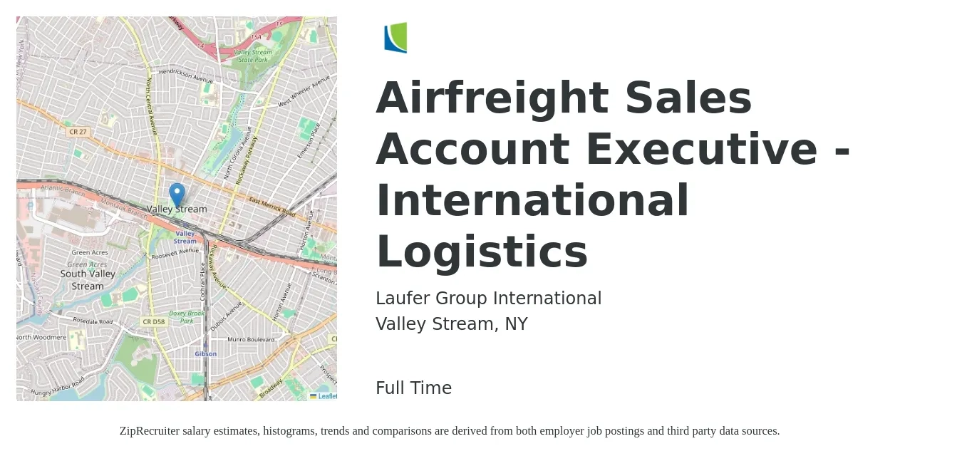 Laufer Group International job posting for a Airfreight Sales Account Executive - International Logistics in Valley Stream, NY with a salary of $80,000 to $120,000 Yearly with a map of Valley Stream location.