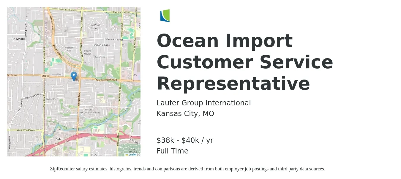 Laufer Group International job posting for a Ocean Import Customer Service Representative in Kansas City, MO with a salary of $38,000 to $40,000 Yearly with a map of Kansas City location.
