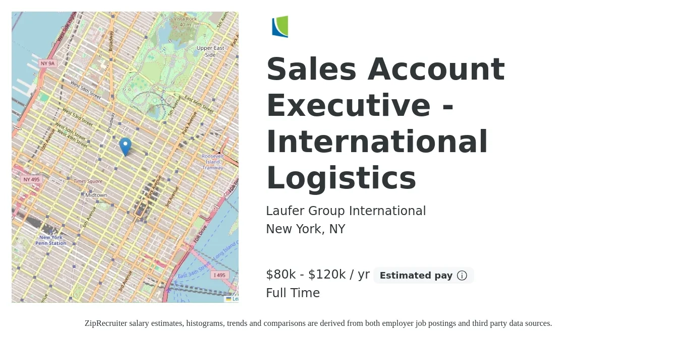 Laufer Group International job posting for a Sales Account Executive - International Logistics in New York, NY with a salary of $80,000 to $120,000 Yearly with a map of New York location.