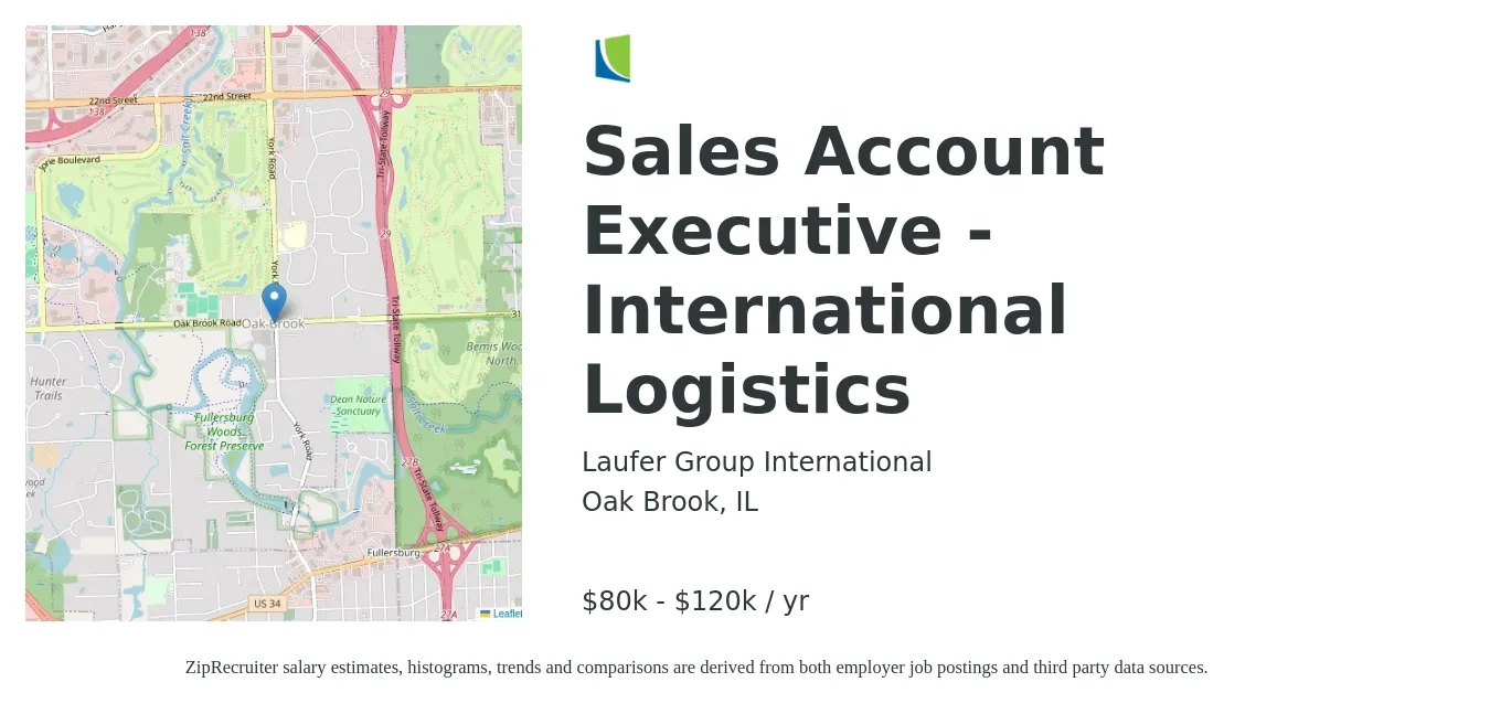 Laufer Group International job posting for a Sales Account Executive - International Logistics in Oak Brook, IL with a salary of $80,000 to $120,000 Yearly with a map of Oak Brook location.