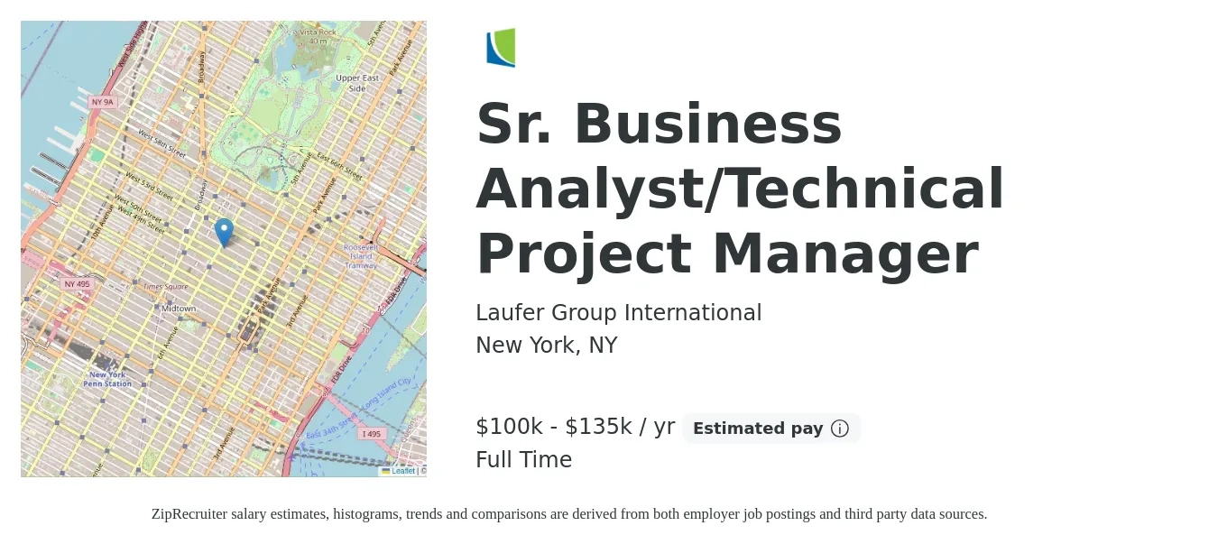 Laufer Group International job posting for a Sr. Business Analyst/Technical Project Manager in New York, NY with a salary of $100,000 to $135,000 Yearly with a map of New York location.