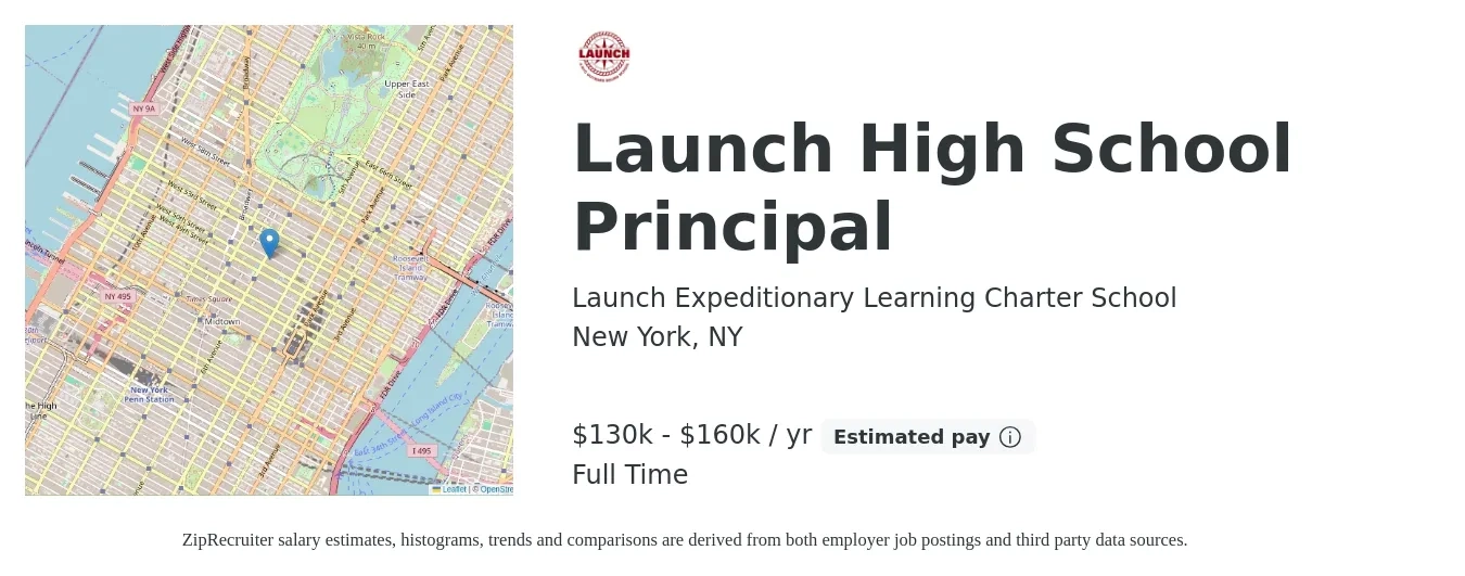Launch Expeditionary Learning Charter School job posting for a Launch High School Principal in New York, NY with a salary of $130,000 to $160,000 Yearly with a map of New York location.