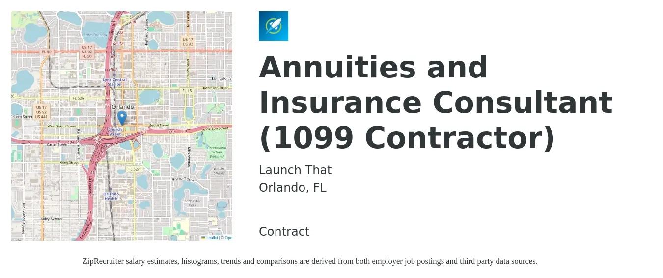 Launch That job posting for a Annuities and Insurance Consultant (1099 Contractor) in Orlando, FL with a salary of $45,700 to $58,800 Yearly with a map of Orlando location.