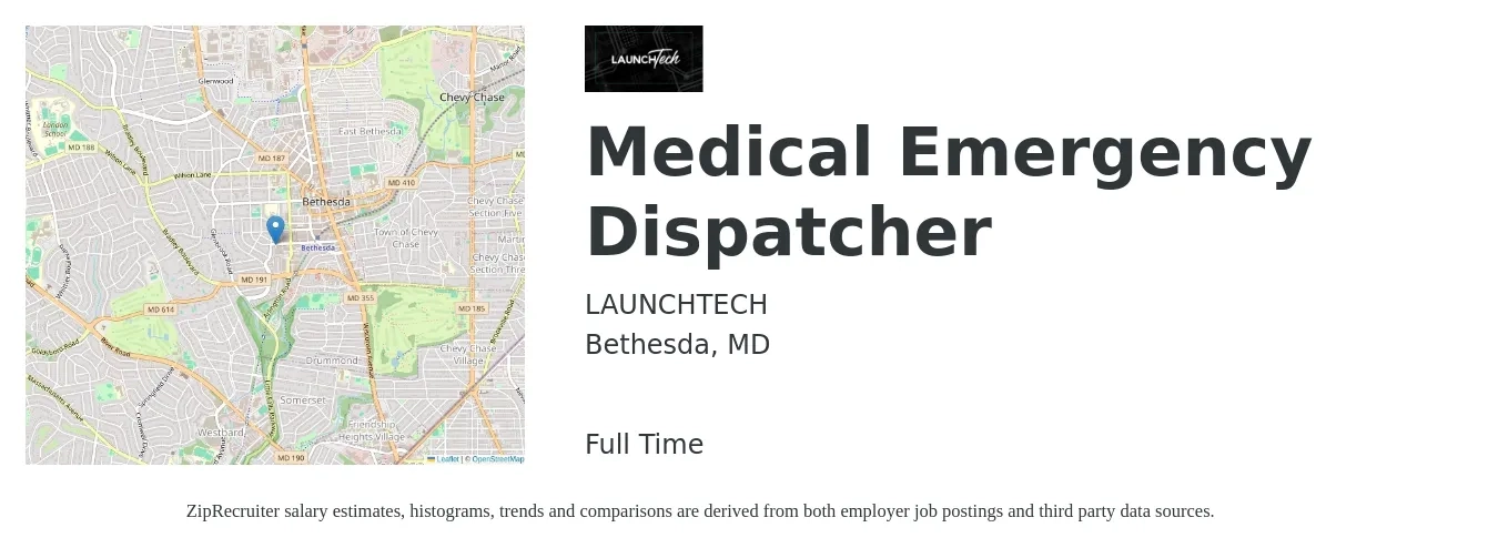 LAUNCHTECH job posting for a Medical Emergency Dispatcher in Bethesda, MD with a salary of $45,000 to $57,800 Yearly with a map of Bethesda location.