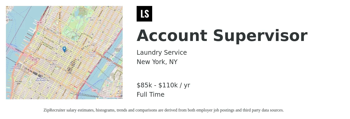 Laundry Service job posting for a Account Supervisor in New York, NY with a salary of $85,000 to $110,000 Yearly with a map of New York location.