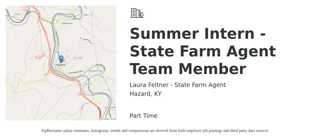 Laura Feltner - State Farm Agent job posting for a Summer Intern - State Farm Agent Team Member in Hazard, KY with a salary of $16 to $23 Hourly with a map of Hazard location.