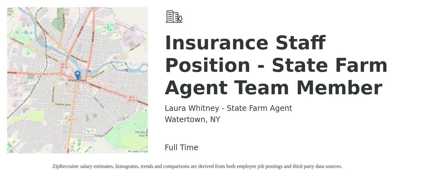 Laura Whitney - State Farm Agent job posting for a Insurance Staff Position - State Farm Agent Team Member in Watertown, NY with a salary of $18 to $51 Hourly with a map of Watertown location.