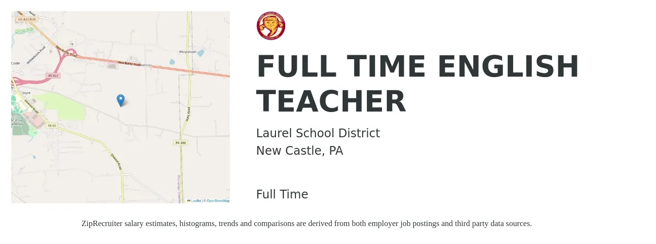 Laurel School District job posting for a Full Time English Teacher in New Castle, PA with a salary of $38,900 to $52,700 Yearly with a map of New Castle location.