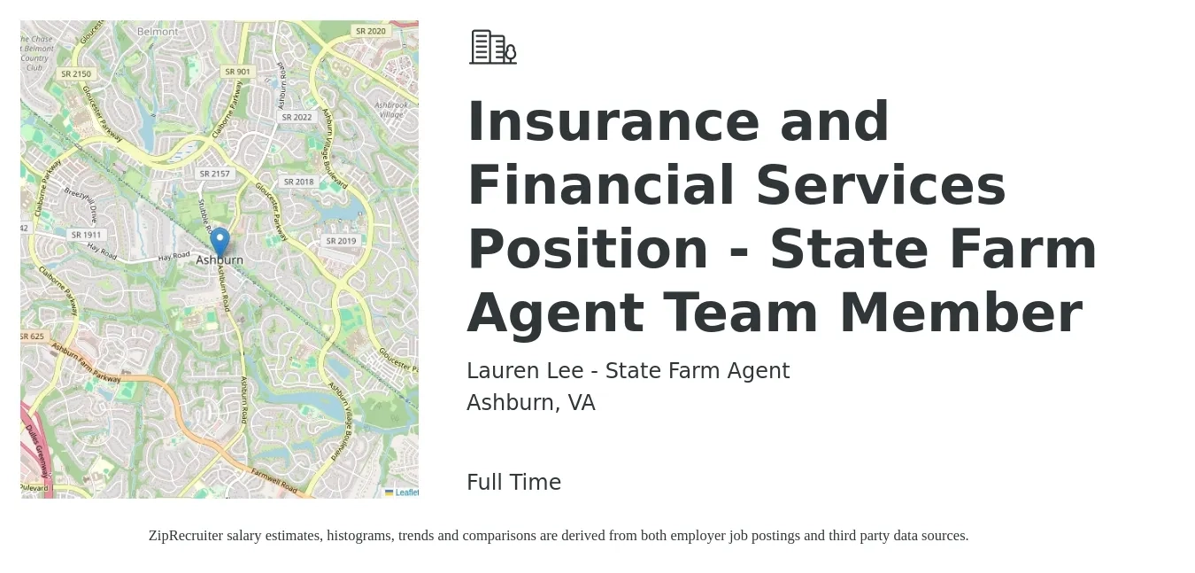 Lauren Lee - State Farm Agent job posting for a Insurance and Financial Services Position - State Farm Agent Team Member in Ashburn, VA with a salary of $60,000 to $85,000 Yearly with a map of Ashburn location.