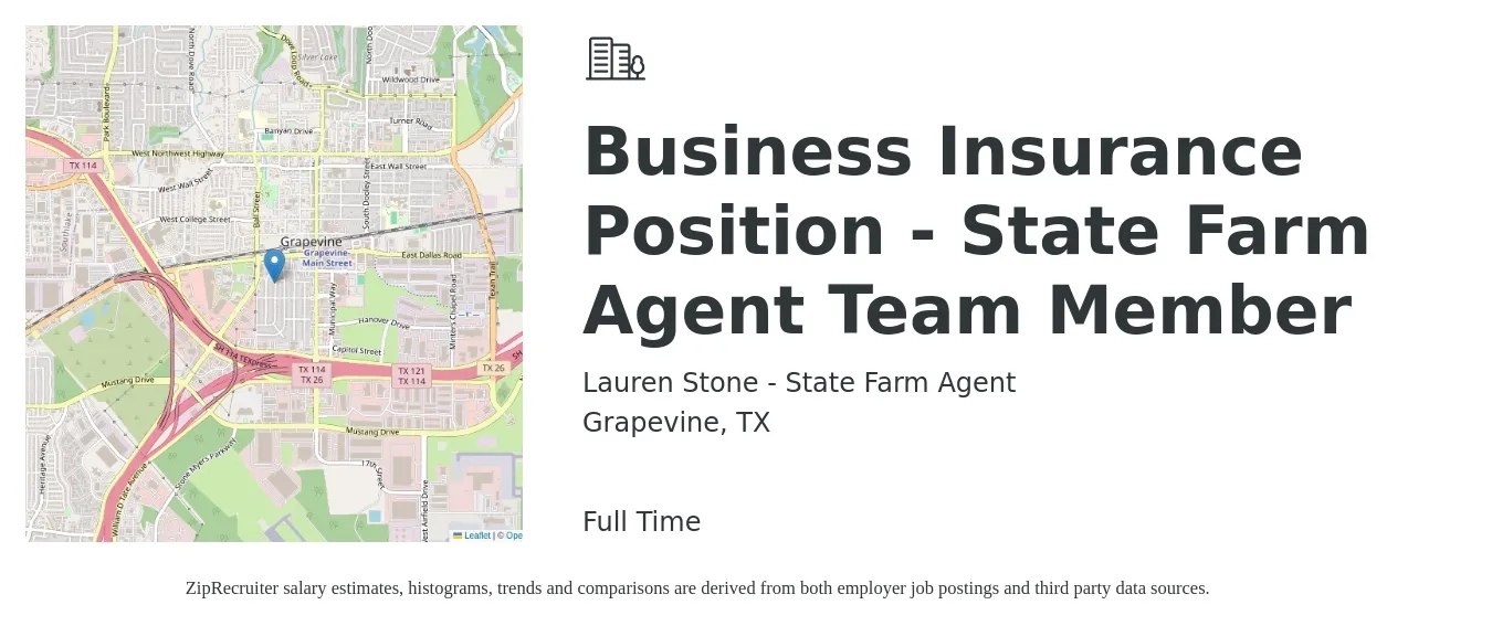 Lauren Stone - State Farm Agent job posting for a Business Insurance Position - State Farm Agent Team Member in Grapevine, TX with a salary of $46,200 to $58,700 Yearly with a map of Grapevine location.