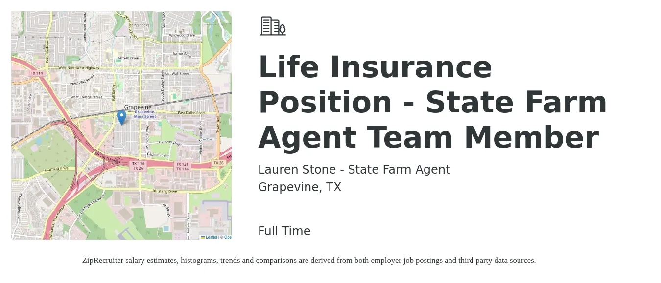 Lauren Stone - State Farm Agent job posting for a Life Insurance Position - State Farm Agent Team Member in Grapevine, TX with a salary of $41,100 to $71,100 Yearly with a map of Grapevine location.