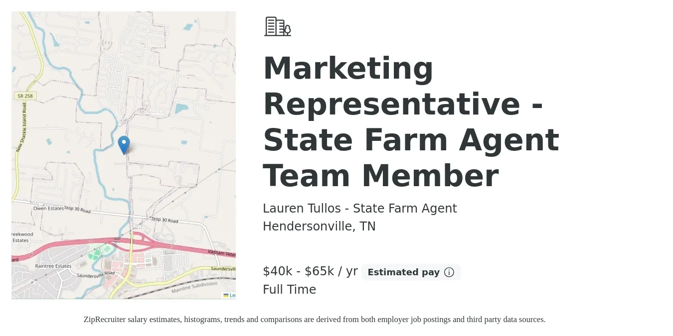 Lauren Tullos - State Farm Agent job posting for a Marketing Representative - State Farm Agent Team Member in Hendersonville, TN with a salary of $40,000 to $65,000 Yearly with a map of Hendersonville location.