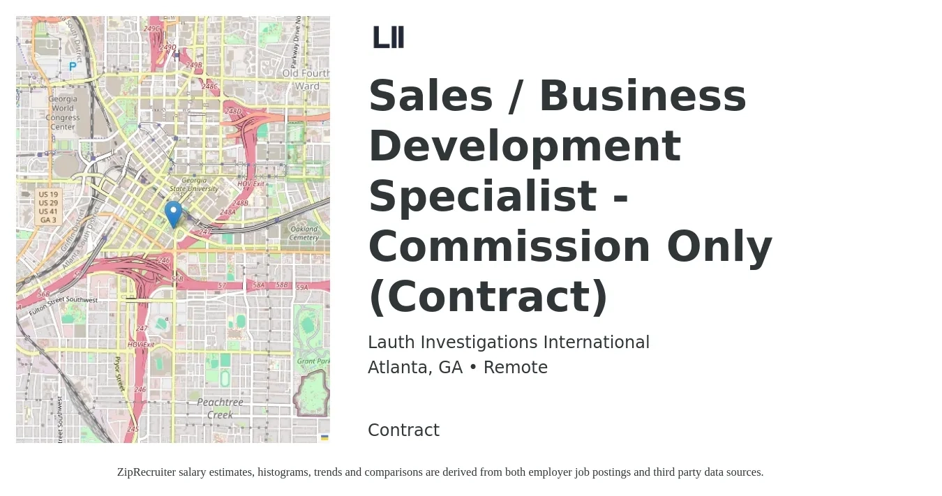 Lauth Investigations International job posting for a Sales / Business Development Specialist - Commission Only (Contract) in Atlanta, GA with a salary of $44,600 to $74,500 Yearly with a map of Atlanta location.