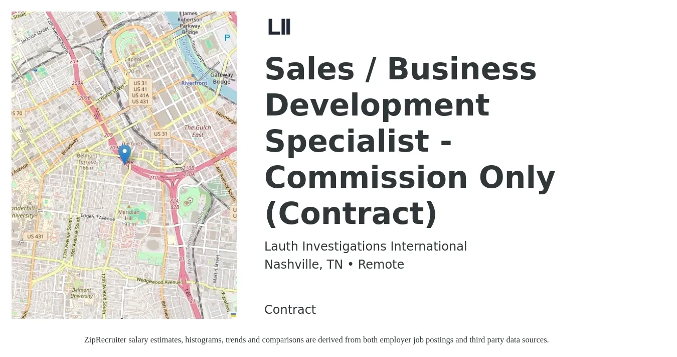 Lauth Investigations International job posting for a Sales / Business Development Specialist - Commission Only (Contract) in Nashville, TN with a salary of $45,400 to $75,900 Yearly with a map of Nashville location.