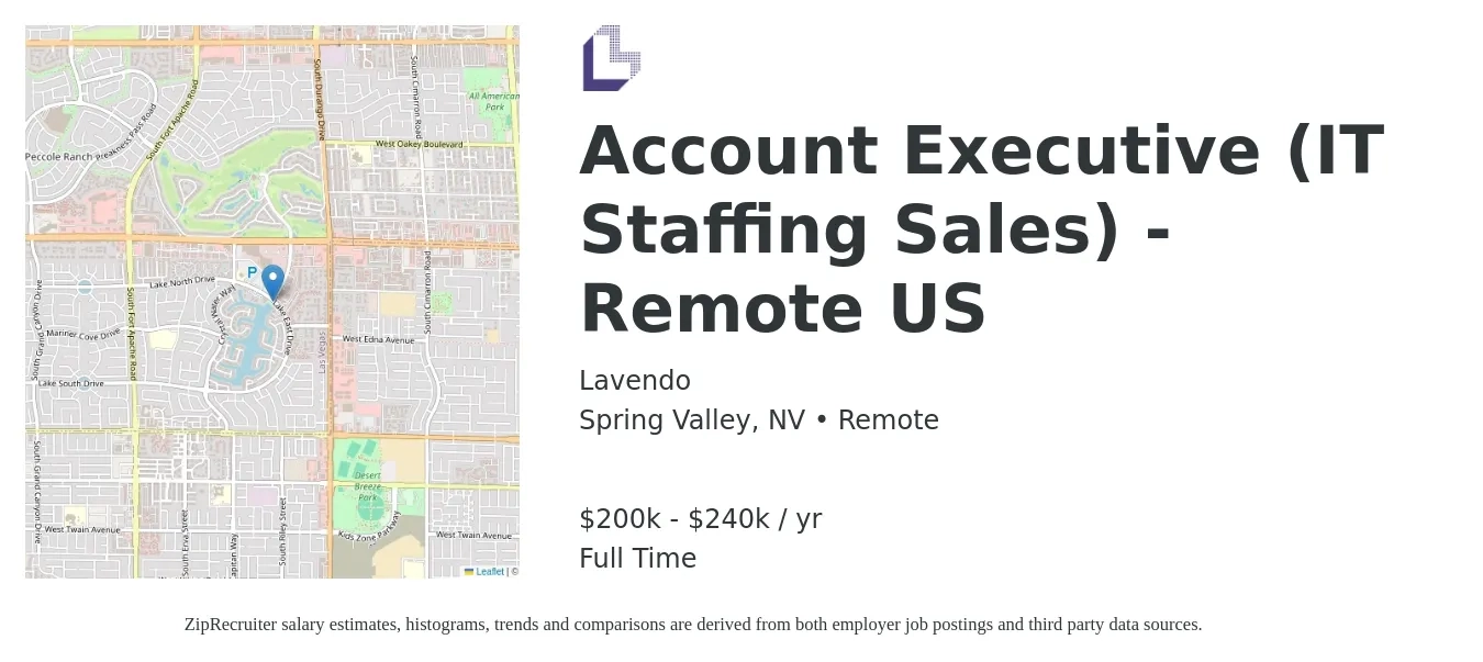 Lavendo job posting for a Account Executive (IT Staffing Sales) - Remote US in Spring Valley, NV with a salary of $200,000 to $240,000 Yearly with a map of Spring Valley location.