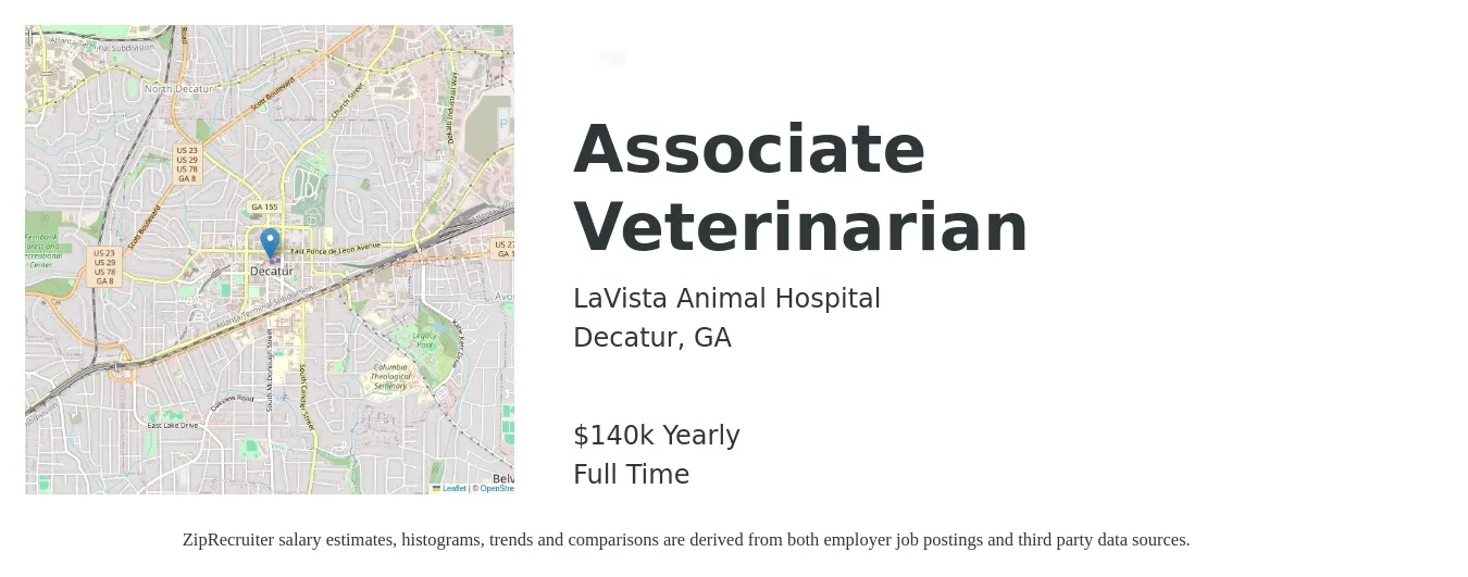 LaVista Animal Hospital job posting for a Associate Veterinarian in Decatur, GA with a salary of $140,000 Yearly with a map of Decatur location.