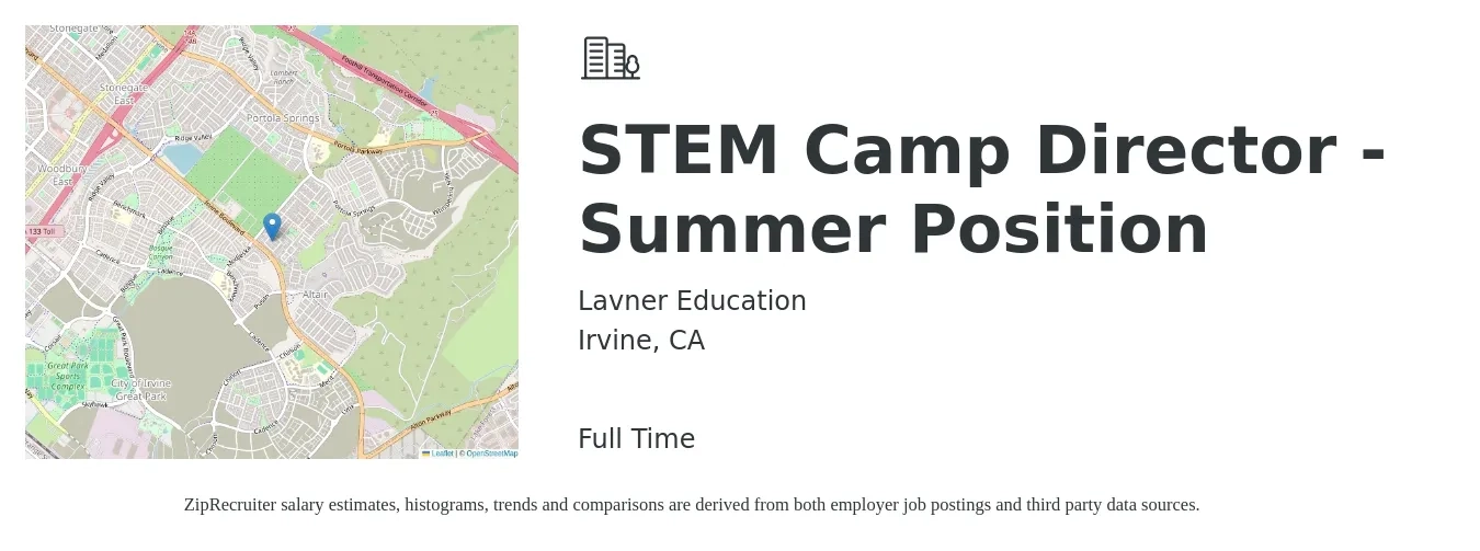 Lavner Education job posting for a STEM Camp Director - Summer Position in Irvine, CA with a salary of $1,200 Weekly with a map of Irvine location.