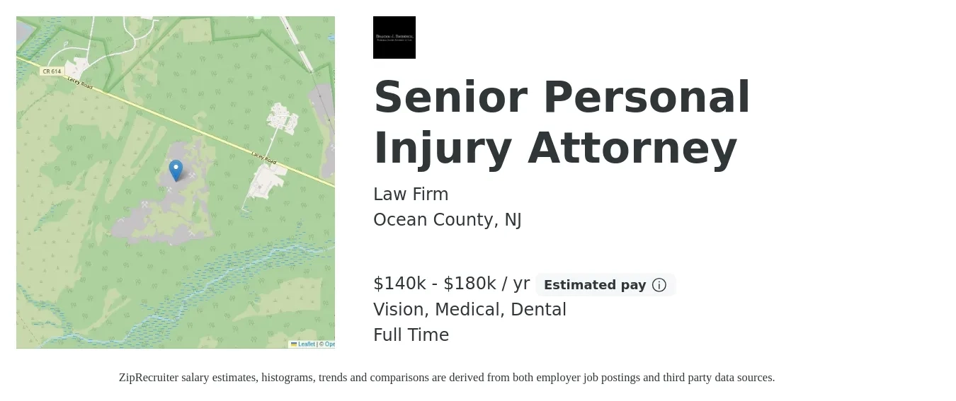 Law Firm job posting for a Senior Personal Injury Attorney in Ocean County, NJ with a salary of $140,000 to $180,000 Yearly and benefits including pto, retirement, vision, dental, and medical with a map of Ocean County location.