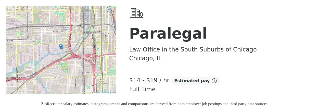 Law Office in the South Suburbs of Chicago job posting for a Paralegal in Chicago, IL with a salary of $15 to $20 Hourly with a map of Chicago location.