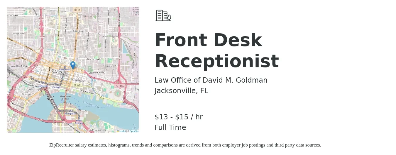 Law Office of David M. Goldman job posting for a Front Desk Receptionist in Jacksonville, FL with a salary of $14 to $16 Hourly with a map of Jacksonville location.