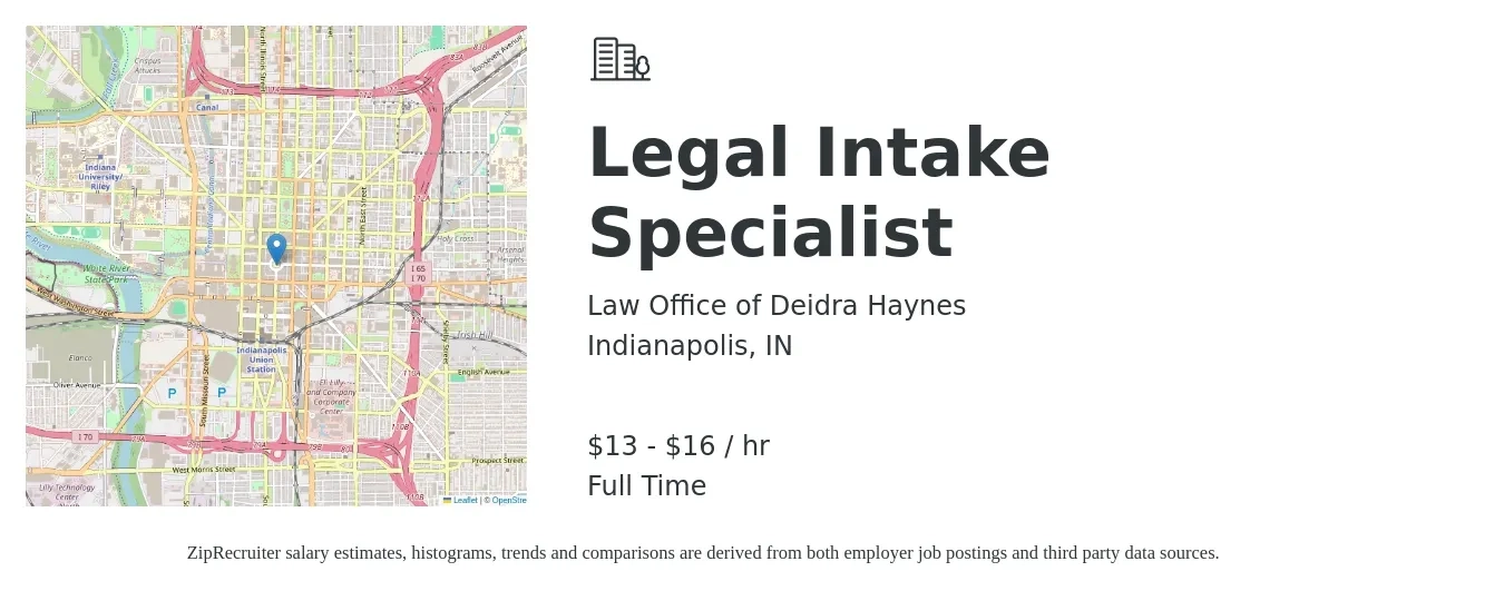 Law Office of Deidra Haynes job posting for a Legal Intake Specialist in Indianapolis, IN with a salary of $14 to $17 Hourly with a map of Indianapolis location.