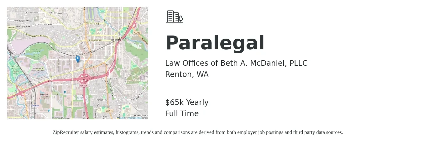 Law Offices of Beth A. McDaniel, PLLC job posting for a Paralegal in Renton, WA with a salary of $65,000 Yearly with a map of Renton location.