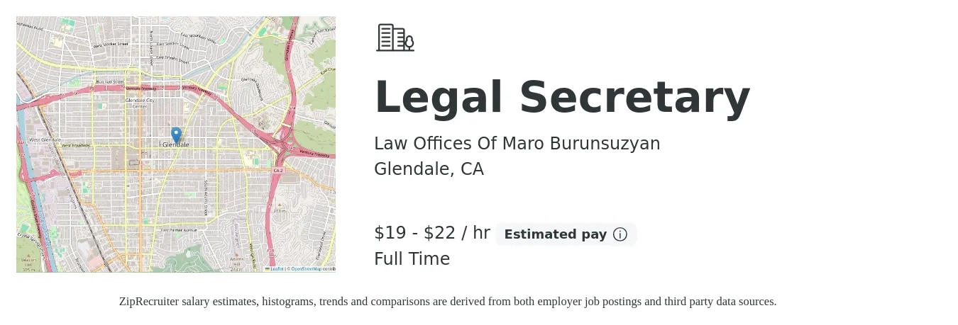 Law Offices Of Maro Burunsuzyan job posting for a Legal Secretary in Glendale, CA with a salary of $20 to $23 Hourly with a map of Glendale location.