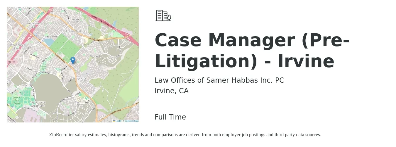 Law Offices of Samer Habbas Inc. PC job posting for a Case Manager (Pre-Litigation) - Irvine in Irvine, CA with a salary of $23 Hourly with a map of Irvine location.