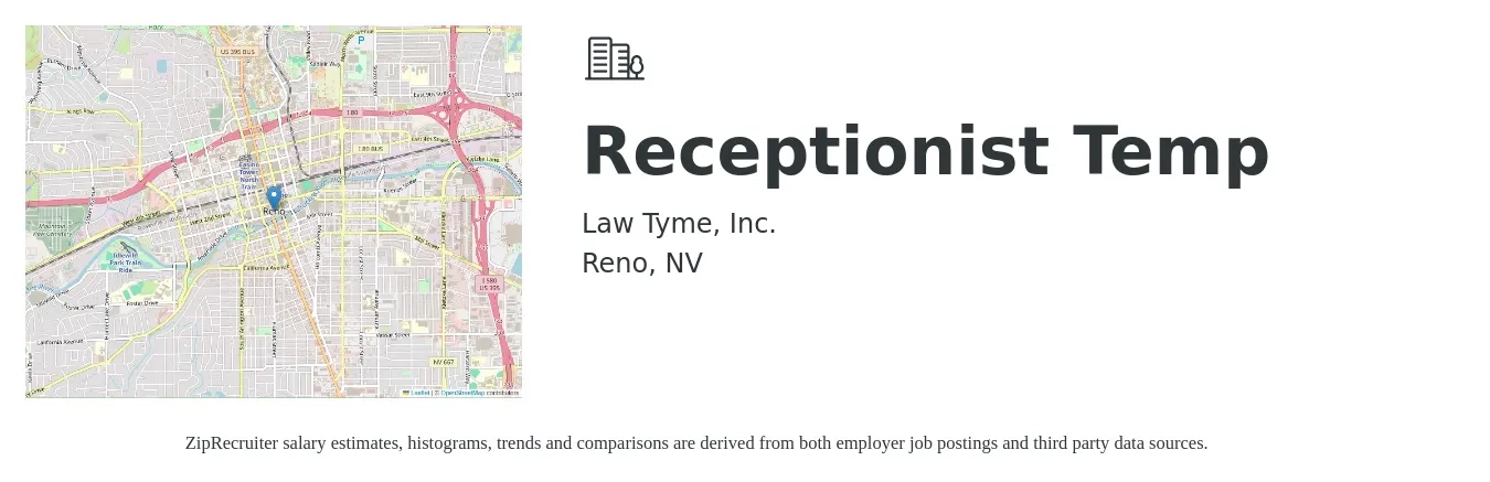 Law Tyme Inc job posting for a Receptionist Temp in Reno, NV with a salary of $16 to $21 Hourly with a map of Reno location.